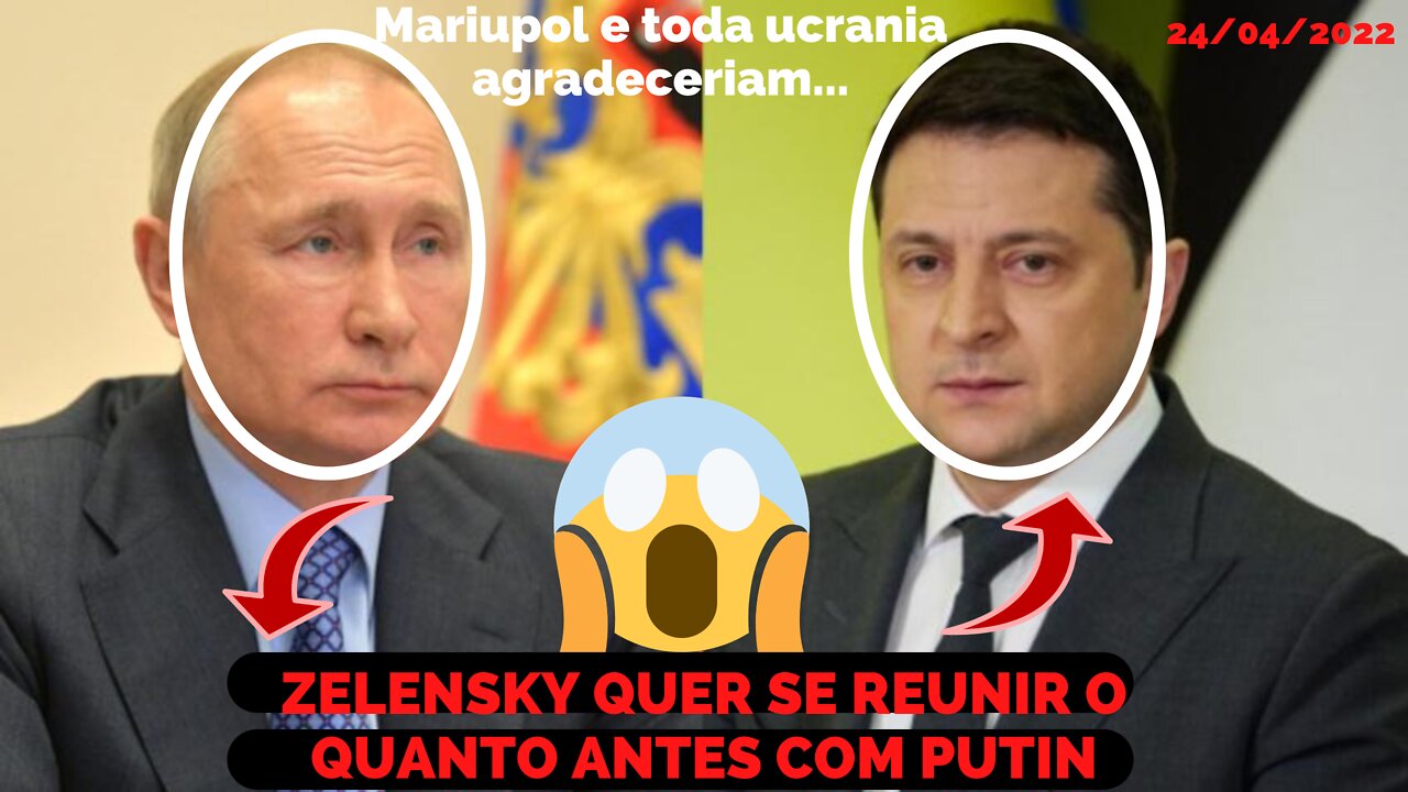 VOLODYMYR ZELENSKY AINDA PLANEJA SE REUNIR COM VLADIMIR PUTIN PARA TENTAR NEGOCIAR FIM DA GUERRA