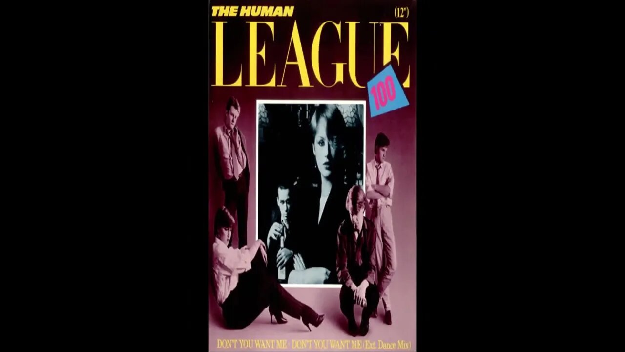 The Human League - Don't You Want Me