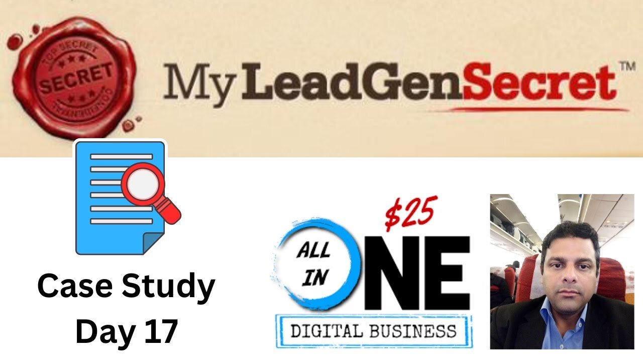 Day 17 $1000 Per Month Case Study My $25 All In One Business My Lead Gen Secret