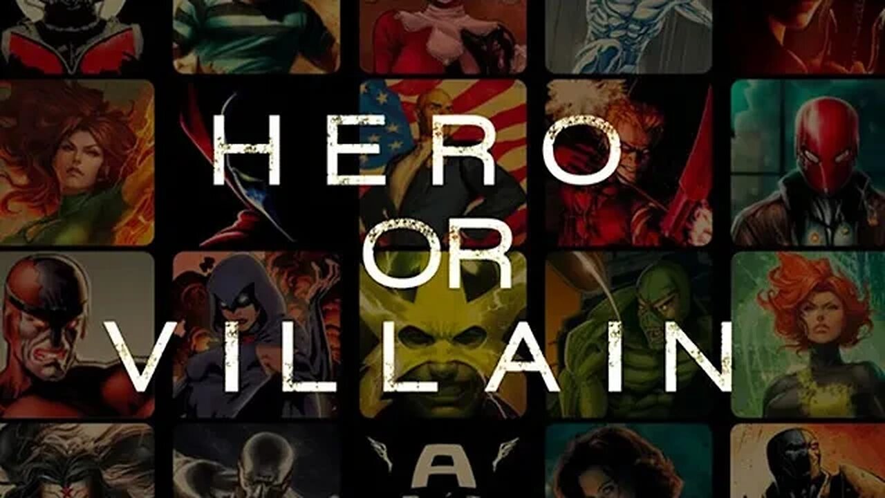 The Only Difference Between A Hero And A Villain