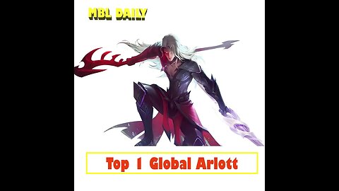 MVP Game Play [Top 1 Global Arlott]