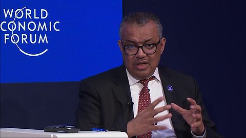 WHO head, Tedros Adhanom Ghebreyesus, at the WEF's annual Davos conference