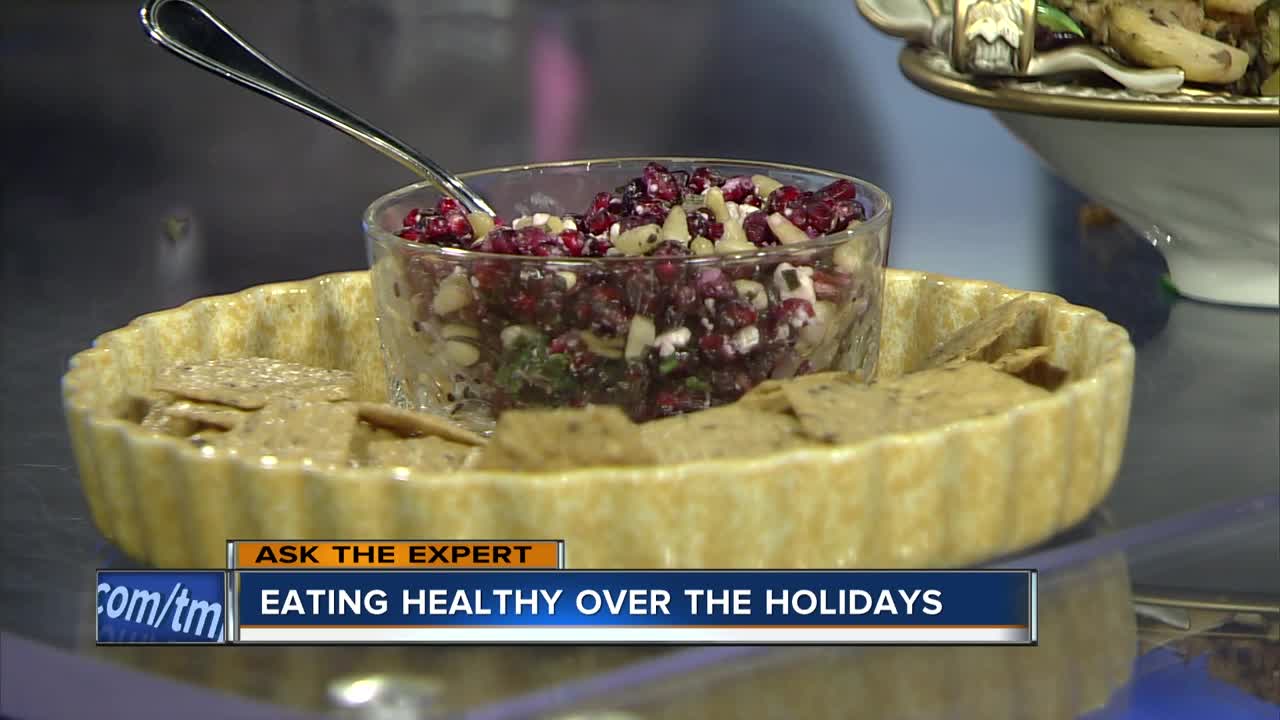 Ask the Expert: Eating healthy over the holidays