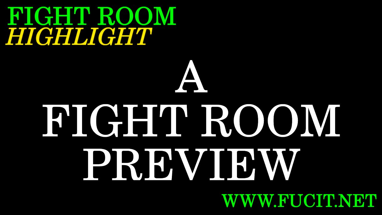 A Fight Room Preview