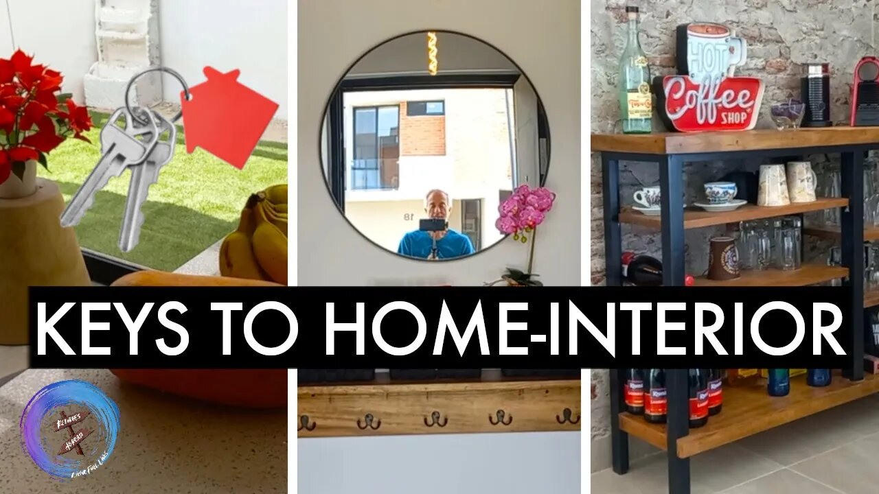 KEYS to our MEXICO Home - Interior Design!