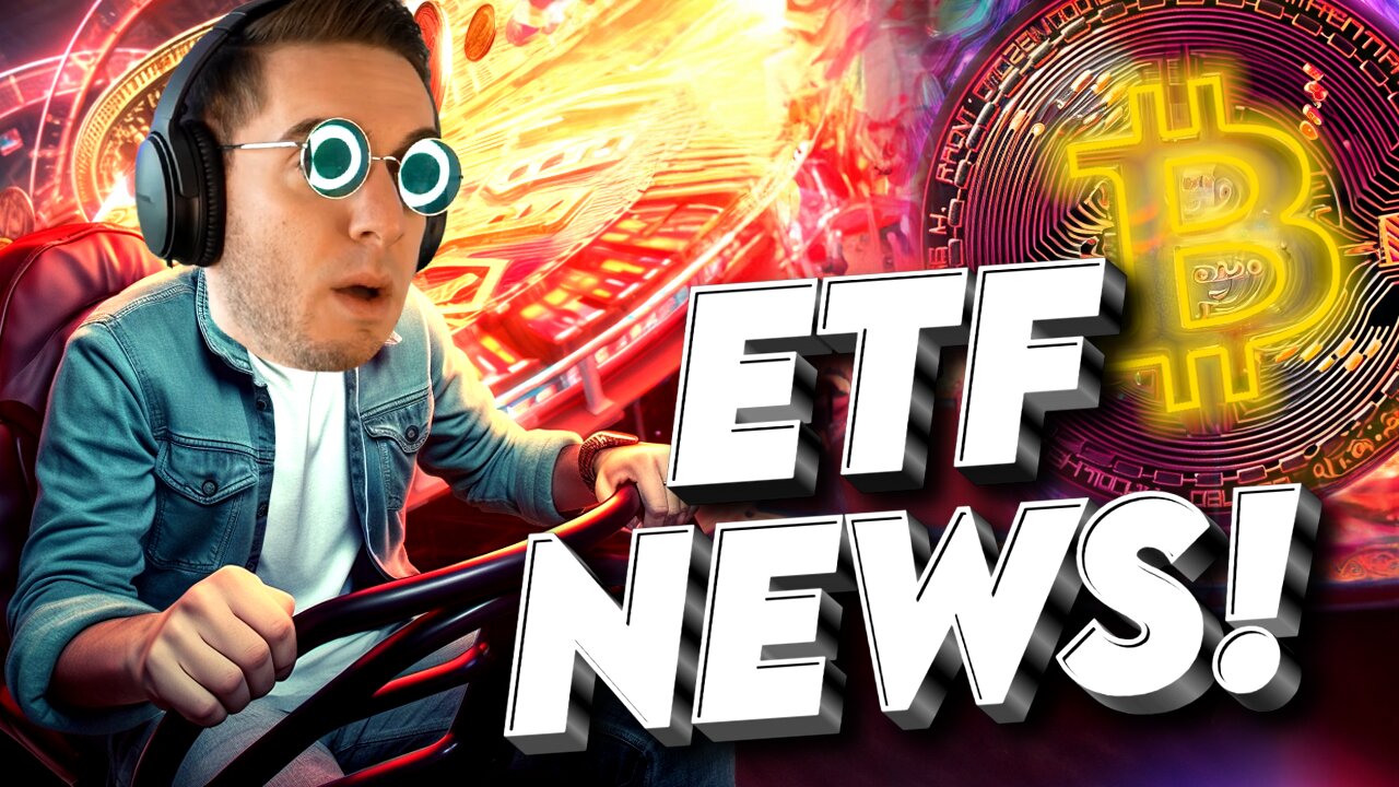 Breaking! Bitcoin ETF News 🔥🔥🔥