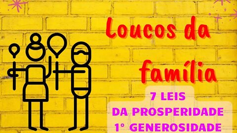 EPISÓDIO 03 - LEIS UNIVERSAIS DA PROSPERIDADE - GENEROSIDADE - LEI DA ATRAÇÃO #leidaatração