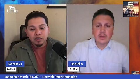 Latino Free Minds - Peter Henandez (Ep.017)