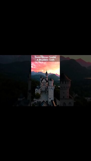 Germany's New Swan Stone Castle - A Majestic Gem Among Europe's Top Castles