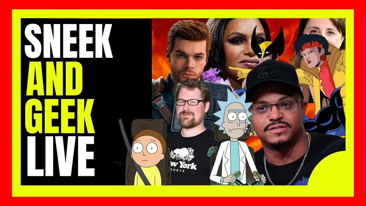 SNEEK N GEEK LIVE: X-Men 97/Mindy Kaling/Justin Roiland/Jedi Survivor/Victoria Alonso/Mandalorian