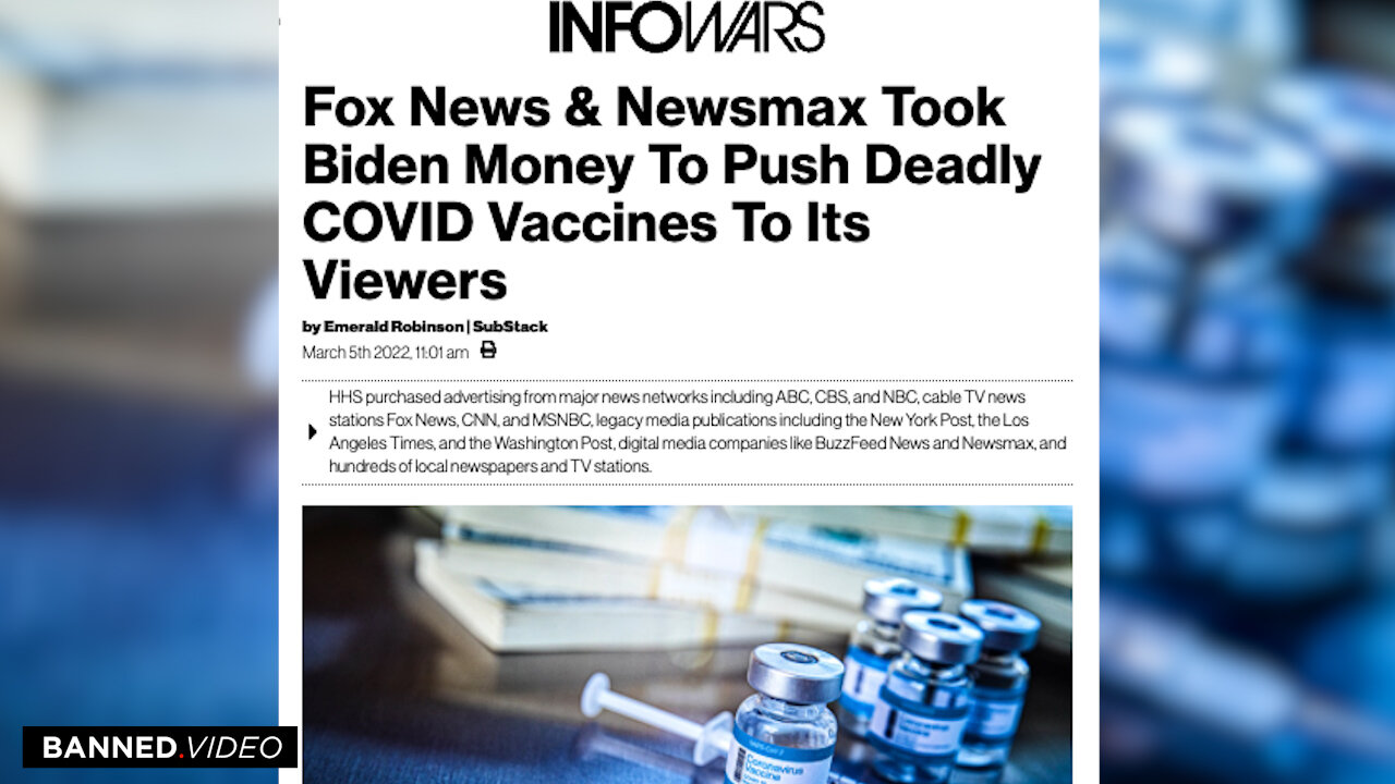 Fox News & Newsmax Took Biden Money To Push Deadly COVID Vaccines To Its Viewers