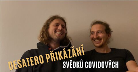 Desatero přikázání svědků Covidových [PARODIE]