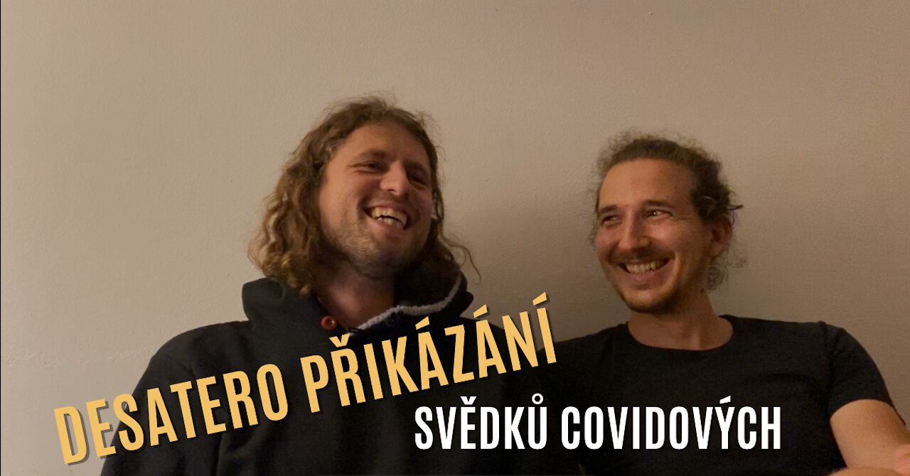 Desatero přikázání svědků Covidových [PARODIE]