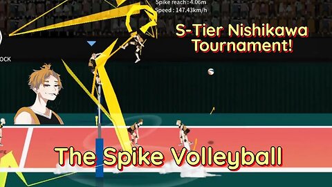 The Spike Volleyball - S-Tier Nishikawa vs Nishikawa & Hanuel High!