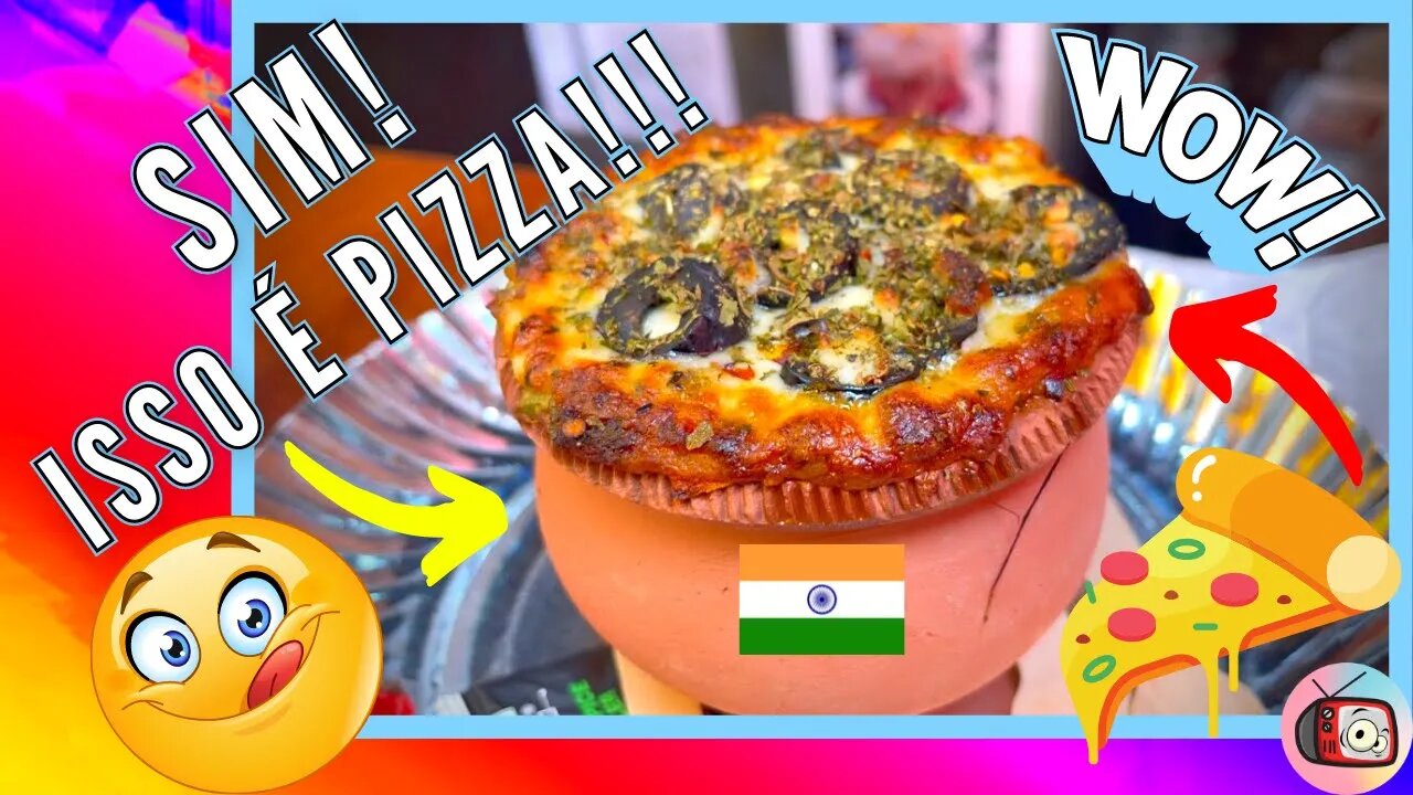 Reagindo a Comidas de Rua: ÍNDIA! PIZZA no POTE DE BARRO? Conheça a MATKA PIZZA! | Veja Aqui #22
