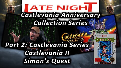 Castlevania Collection Series: Part 2 - Castlevania 2: Simon's Quest