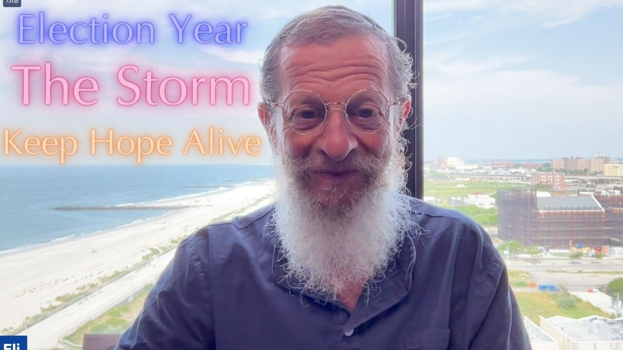 Election Year Storm. Keep Hope Alive.