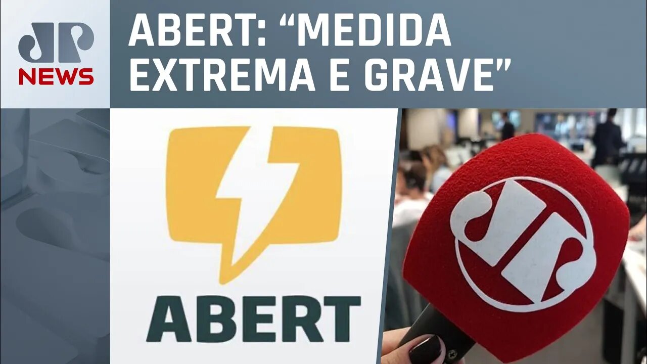 Associações de imprensa repudiam ação do MPF contra a Jovem Pan