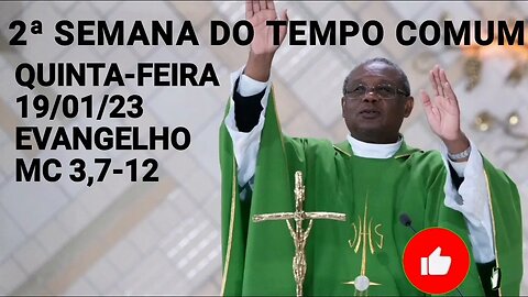 Homilia de Hoje | Padre José Augusto 19/01/23 Quinta-feira