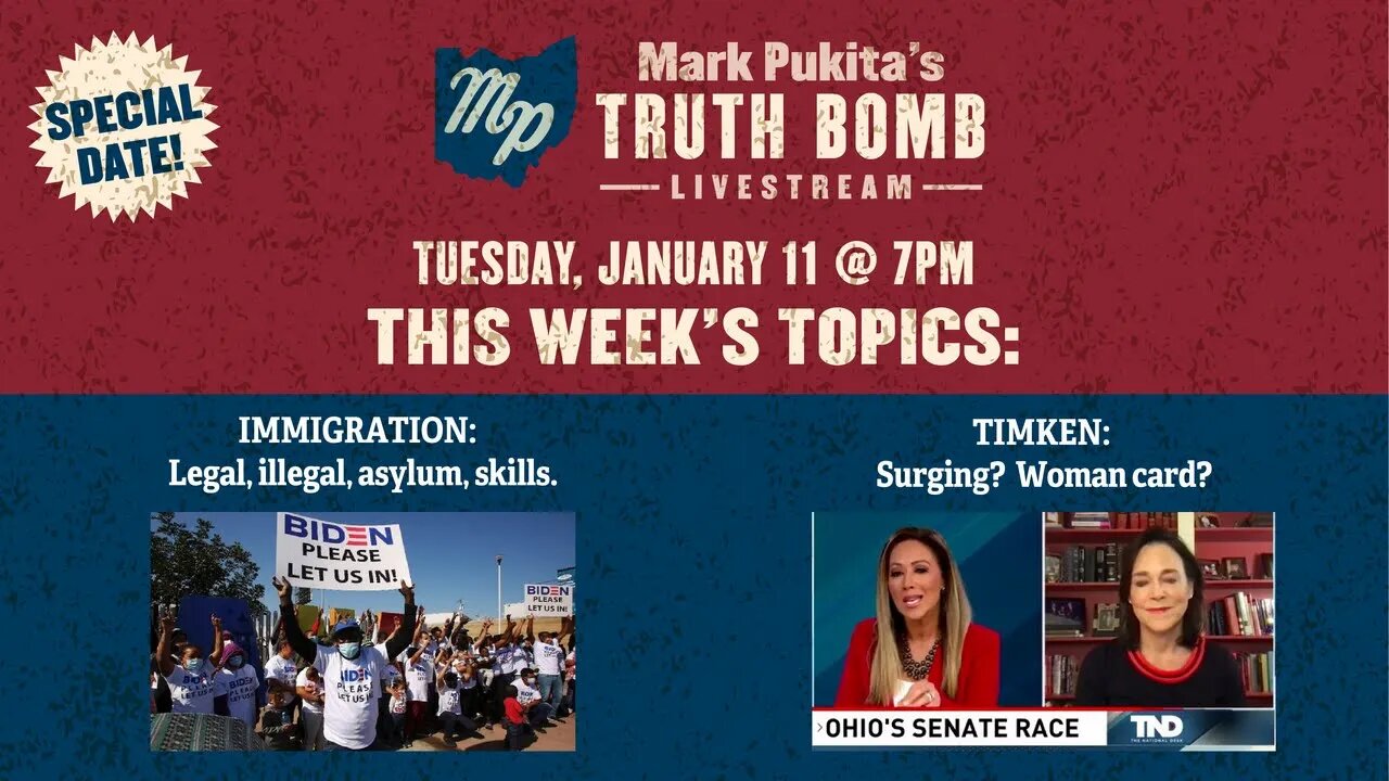 Mark Pukita's Ohio Truth Bomb - January 11 - 7 PM