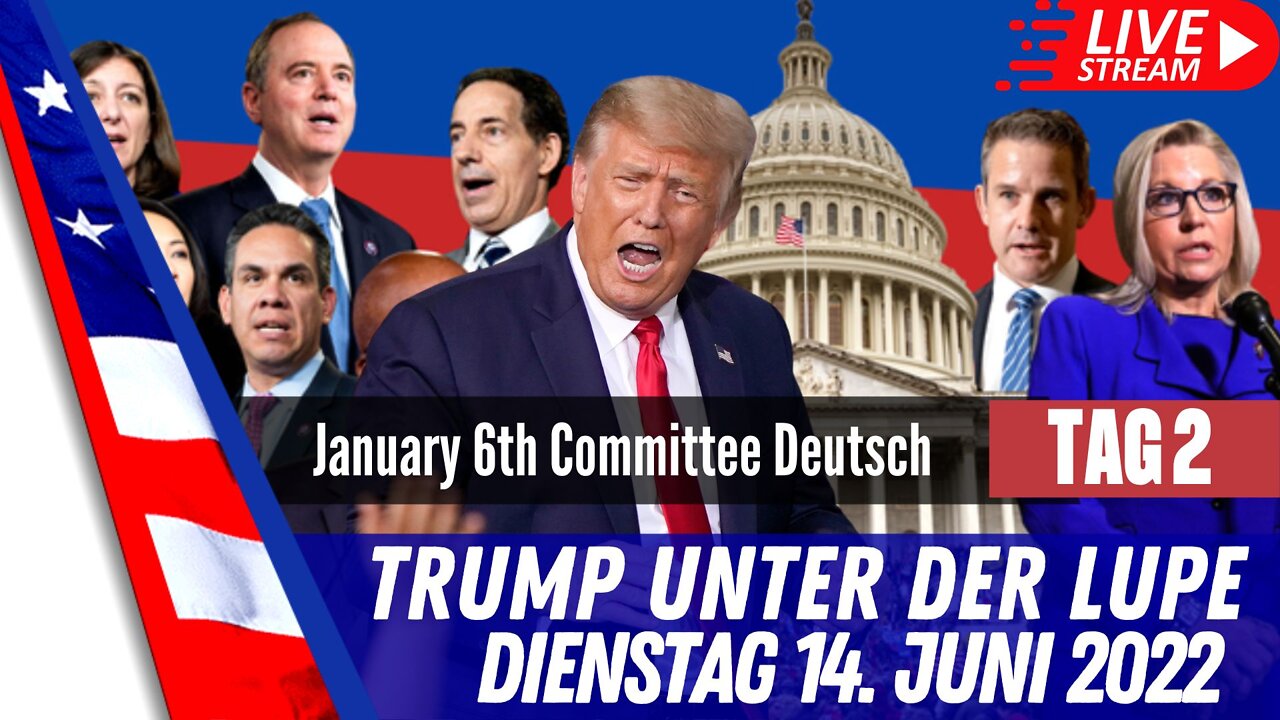 Washington hält Trump Inquisition - 6 Januar UntersuchungskommissionLIVE Tag 2