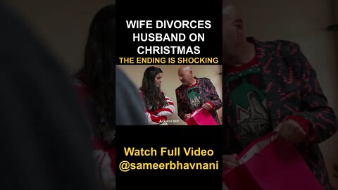 Wife SERVES Husband with DIVORCE on Christmas #shorts #sameerbhavnani #xmas