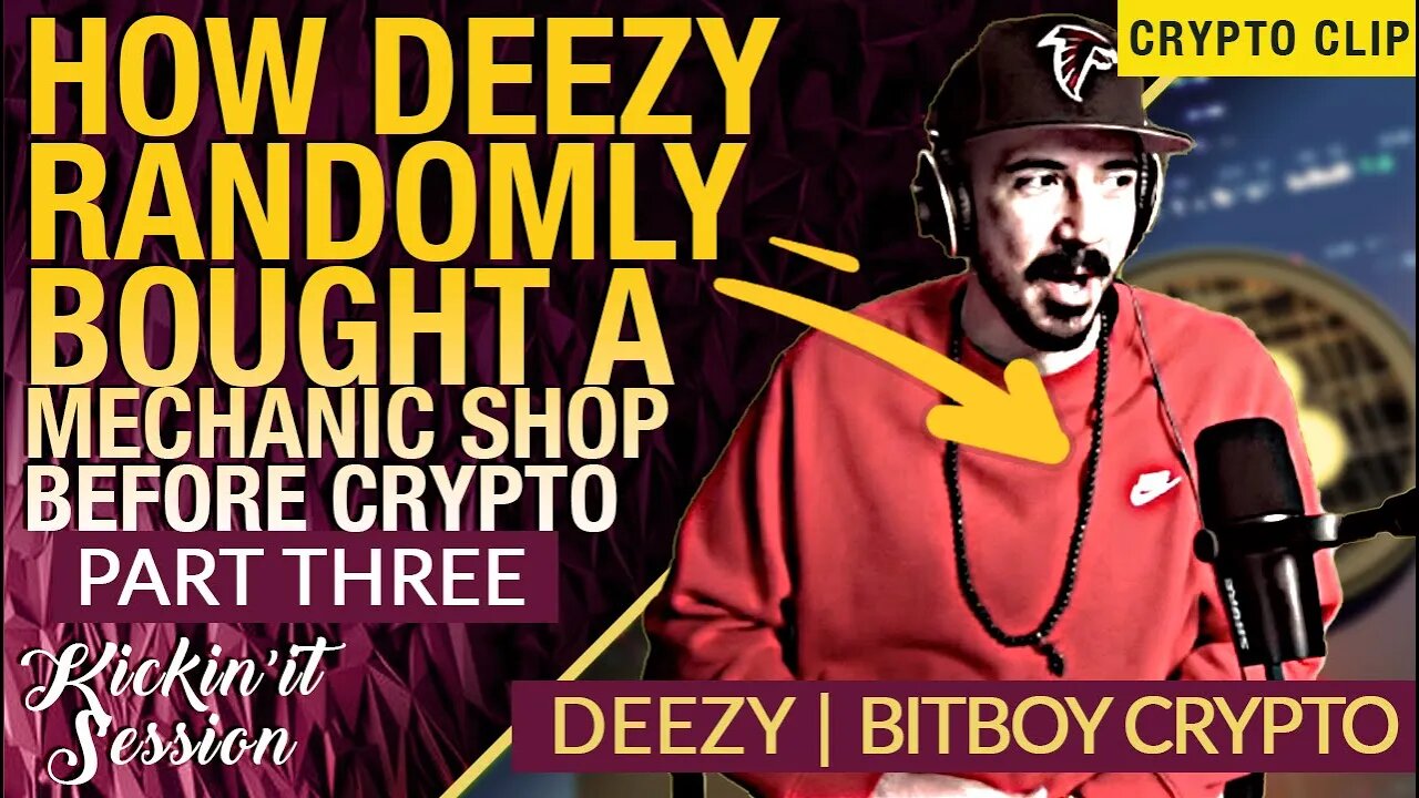 Part 3: How Deezy Randomly Found Himself Buying a Mechanic Shop Before Crypto!