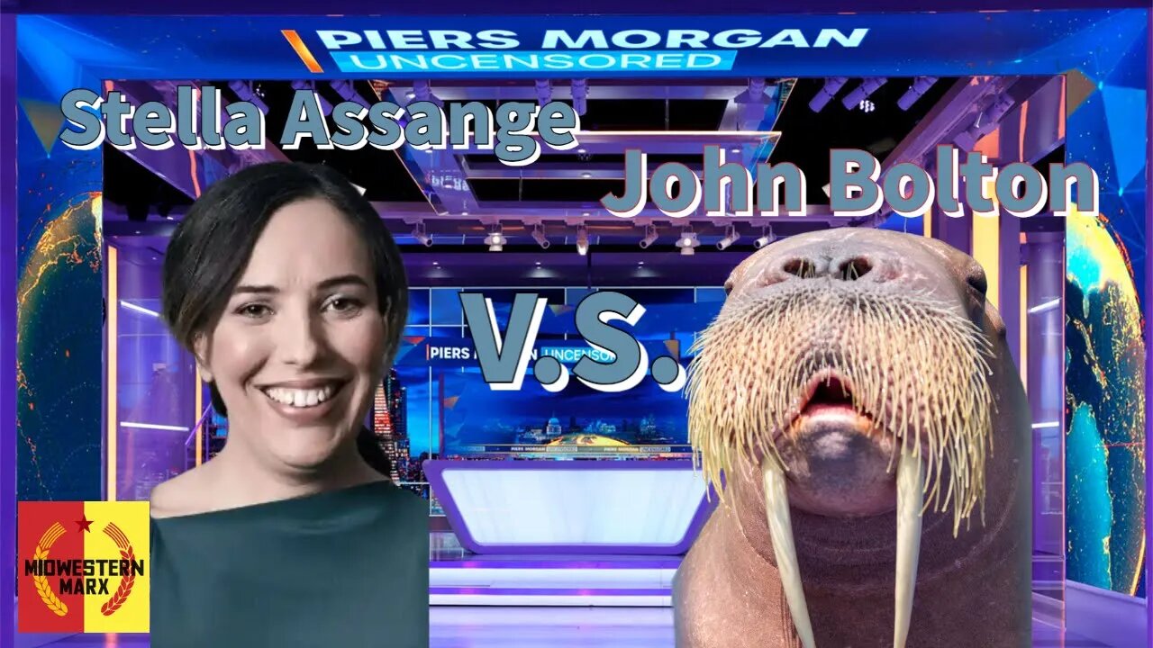 Watching Stella Assange Dunk on Human Walrus John Bolton & Piers Morgan Effortlessly
