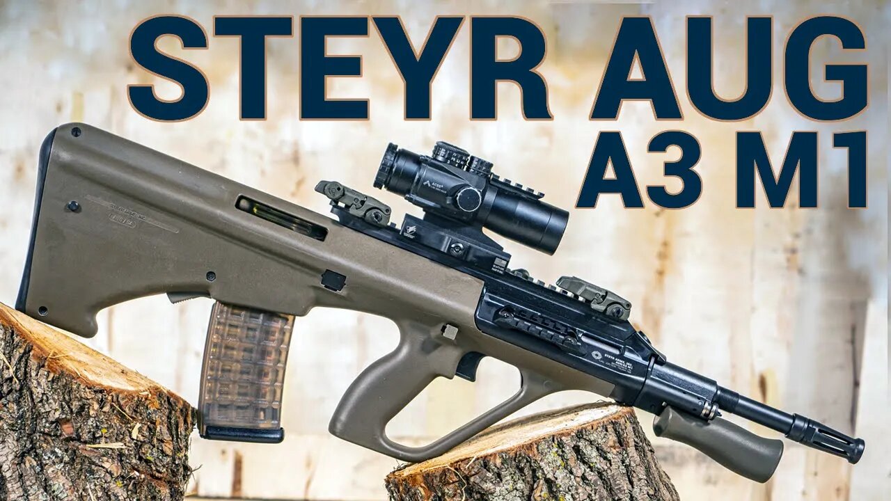 Steyr AUG A3 M1: Strange, Old Space-Age Rifle Magic