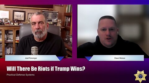 Will There Be Riots If Trump Wins? - With Dave Weiner, Police Chief (ret)