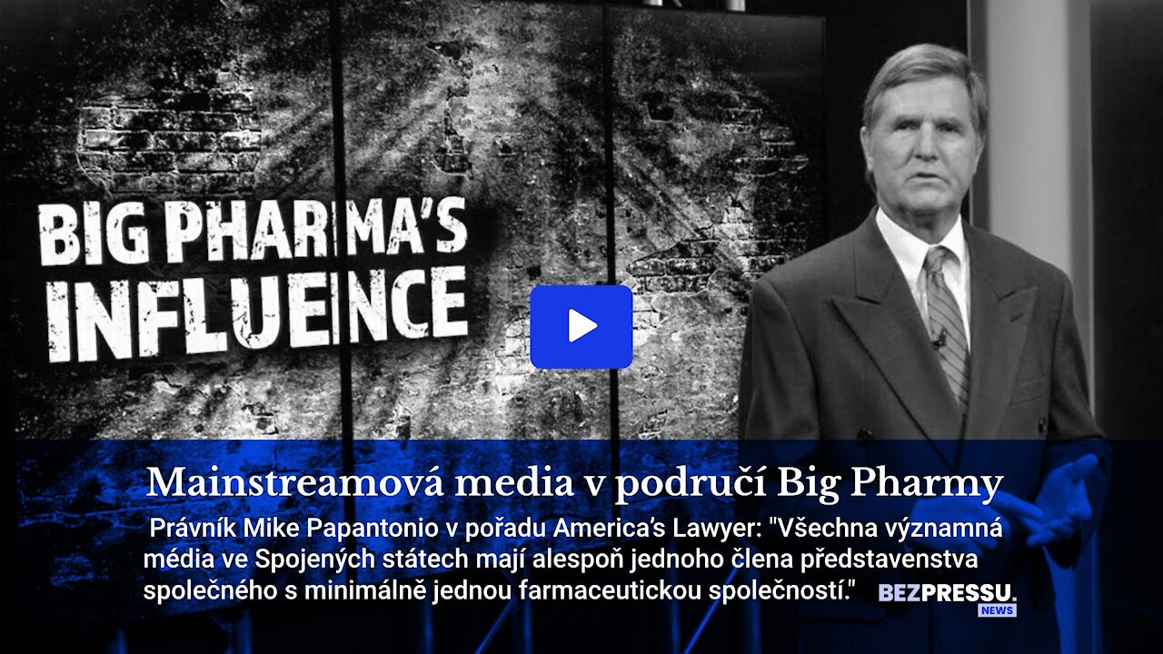 Mainstreamová media v područí Big Pharmy