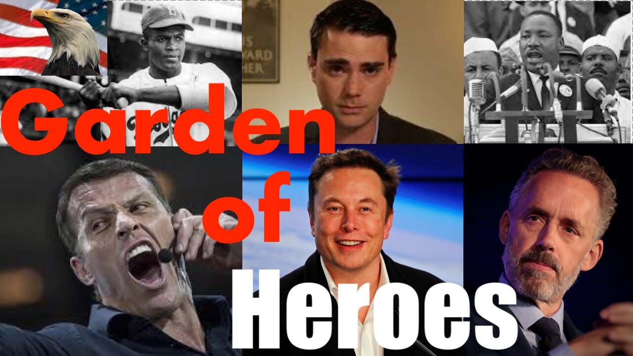 American Garden of Heroes With Career Highlights MLK, Jordan Peterson, Elon Musk, Tony Robbins +