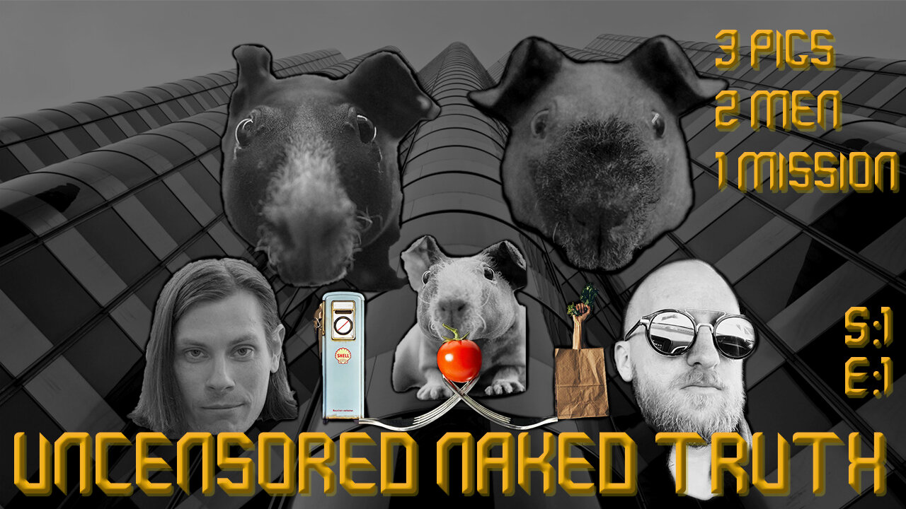 Uncensored Naked Truth S1E1: Food Shortages