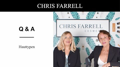 Hauttypen I Q & A Chris Farrell