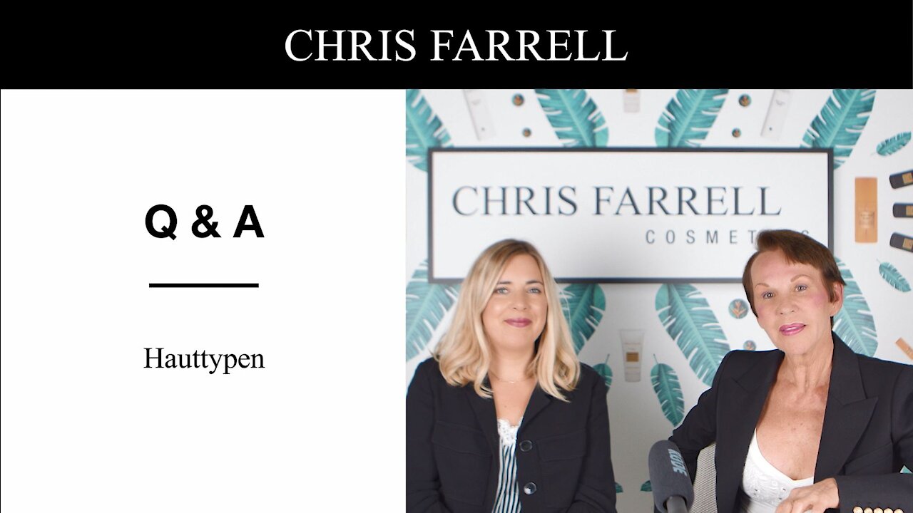 Hauttypen I Q & A Chris Farrell