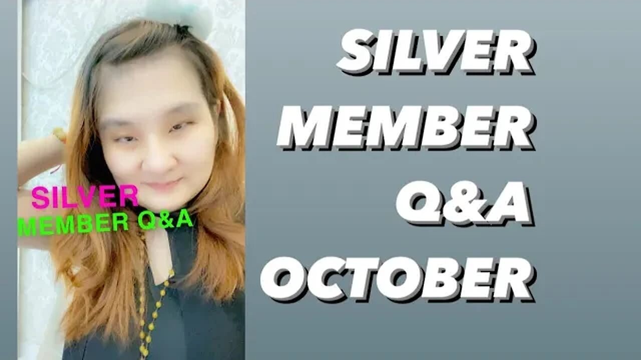 SILVER MEMBER Q&A OCTOBER --- FRANSISCA SIM