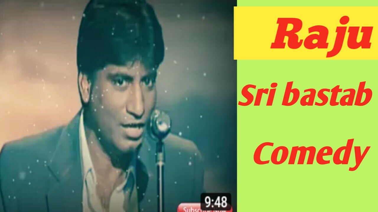 Comedy video Raju Sri bastab