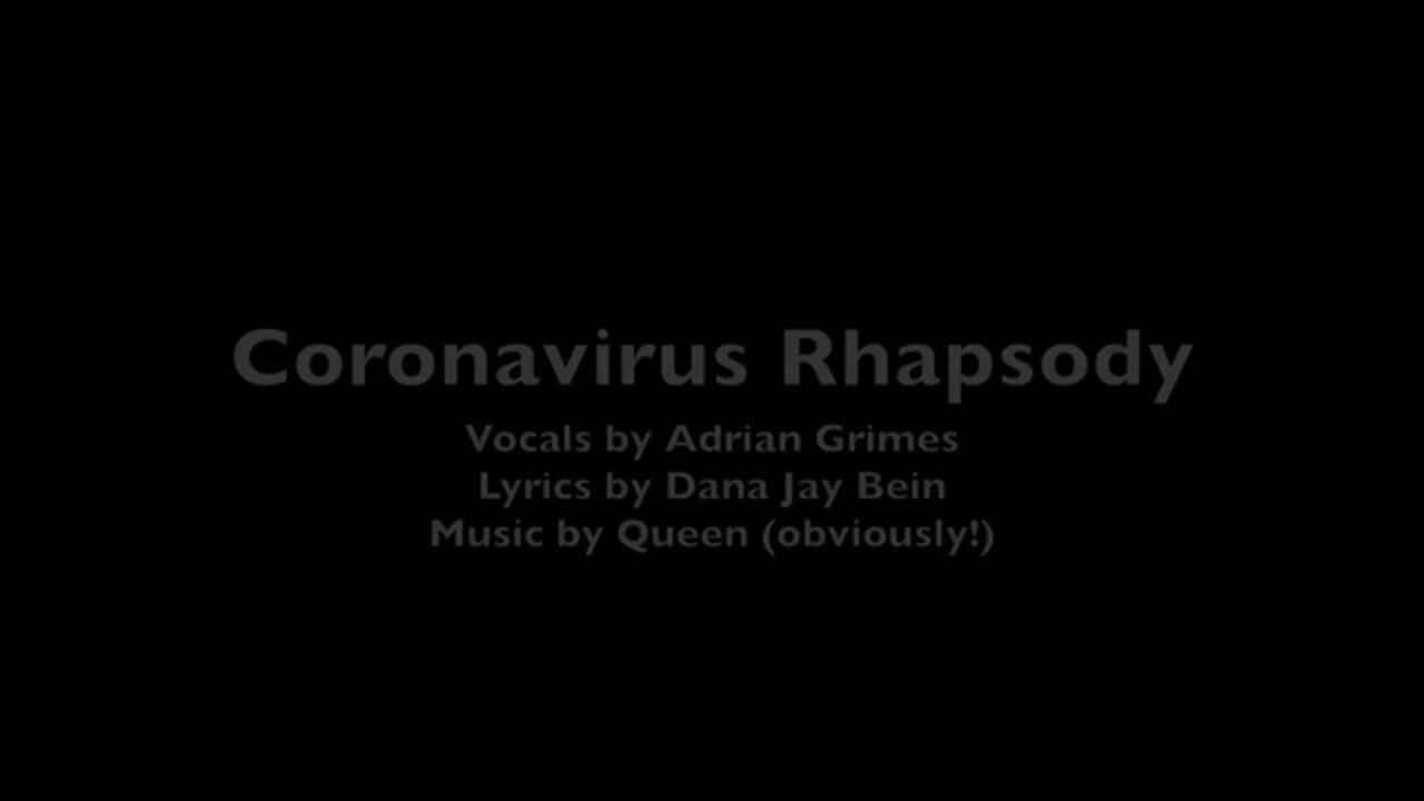 Queen: Coronavirus Rhapsody