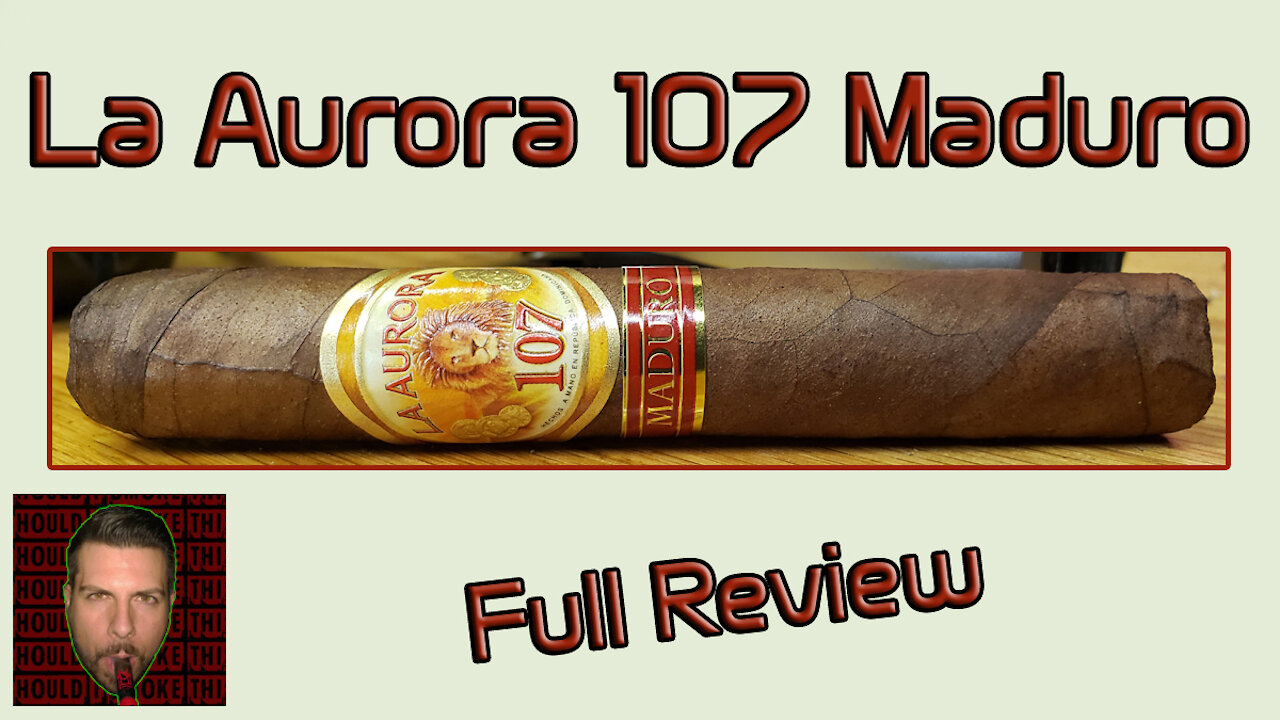 La Aurora 107 Maduro (Full Review) - Should I Smoke This