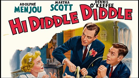 HI DIDDLE DIDDLE (1943)Adolphe Menjou, Martha Scott & Pola Negri | Comedy | B&W| Old Hollywood