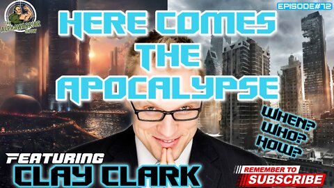 HERE COMES THE APOCALYPSE - FEATURING CLAY CLARK [MIRROR]