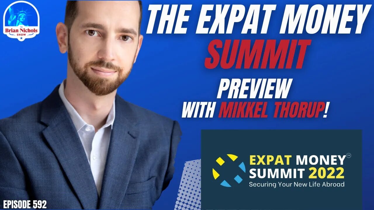 592: The Expat Money Summit PREVIEW with Mikkel Thorup!