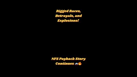 Rigged Races, Betrayals, and Explosions! NFS Payback Story Continues 🚓🔥#gameplay ​⁠#needforspeed