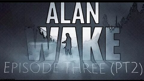 Alan Wake [E3] Ransome (PT2)