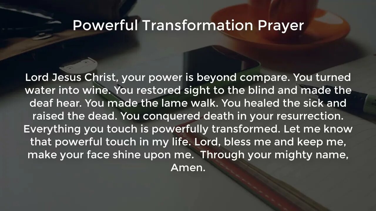 Powerful Transformation Prayer (Powerful Prayer for Favor and Breakthrough)