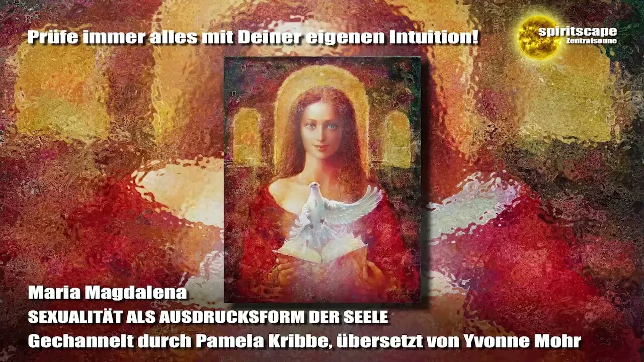 Maria Madgalena - Sexualität als Ausdrucksform der Seele