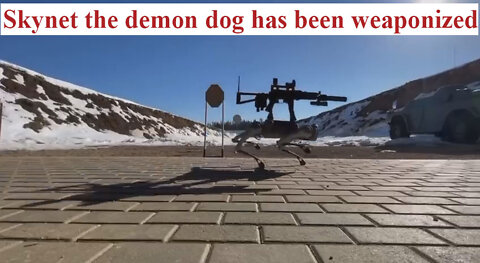 Skynet the demon dog has been weaponized