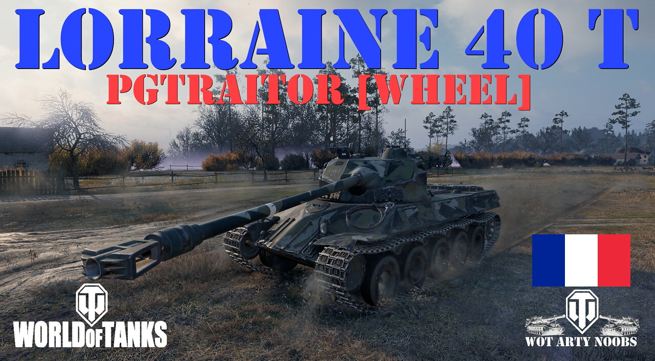 Lorraine 40t - PGTraitor [WHEEL]