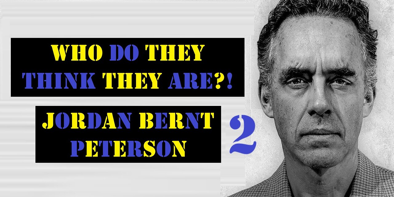 Who Do They Think They Are?! - Jordan B. Peterson - Part 2: Myths, Legends & Tidying Your Room!