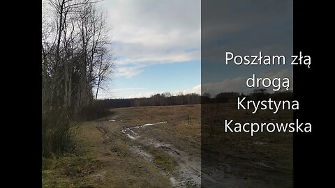 Poszłam złą drogą - Krystyna Kacprowska